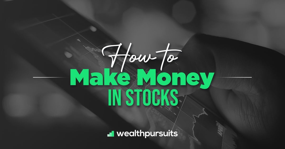 How To Earn Money Through Stocks