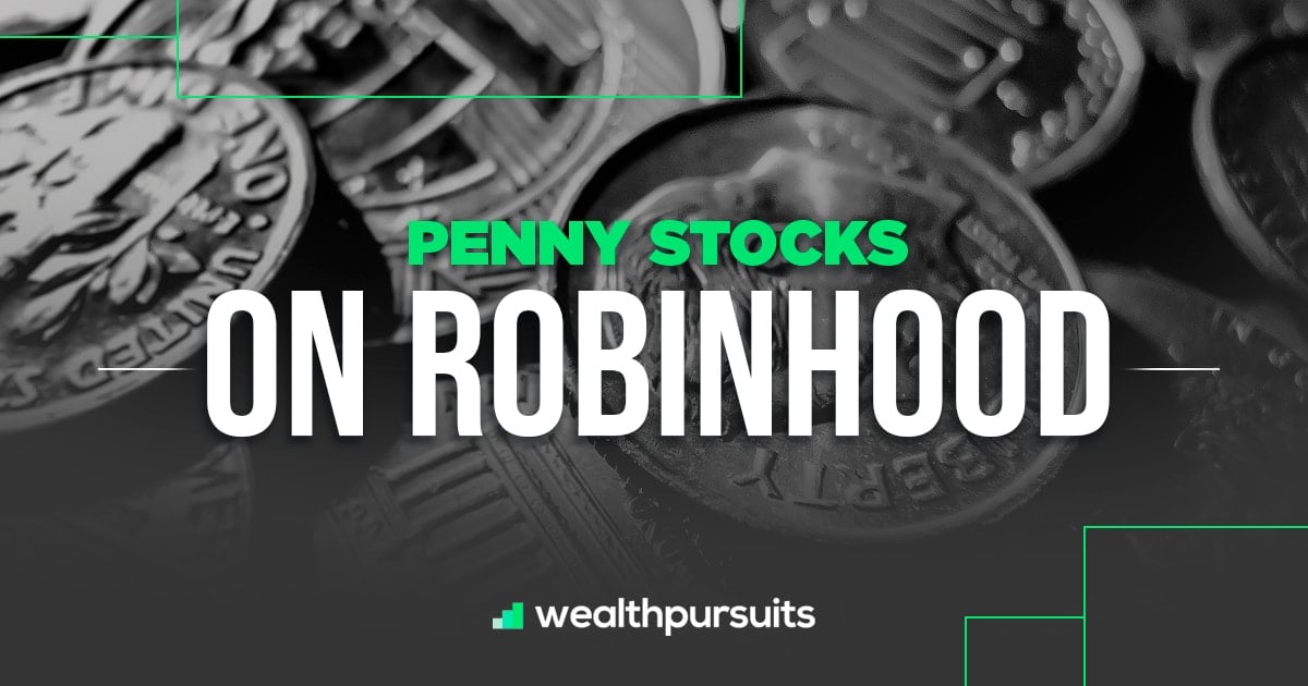 Penny Stocks On Robinhood What You Need To Know