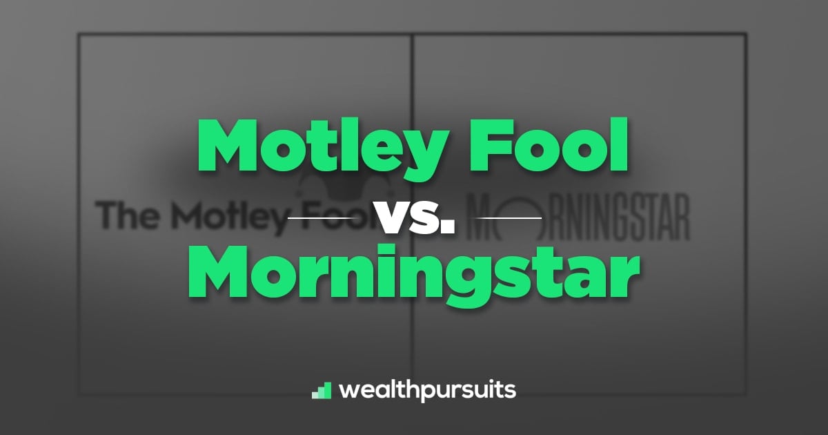 Motley Fool Vs Morningstar Which Service Is Better 1696