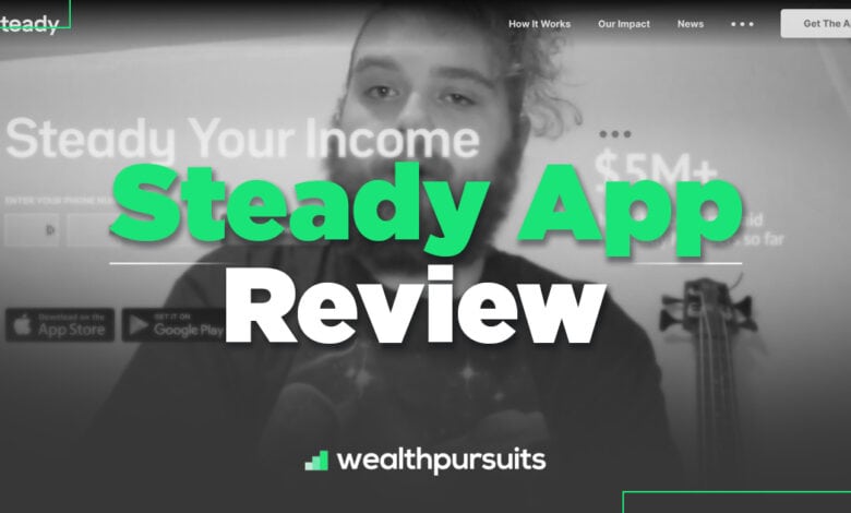 Steady App Review