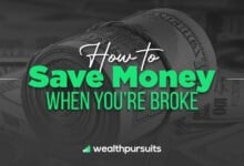 How To Save Money When You're Broke