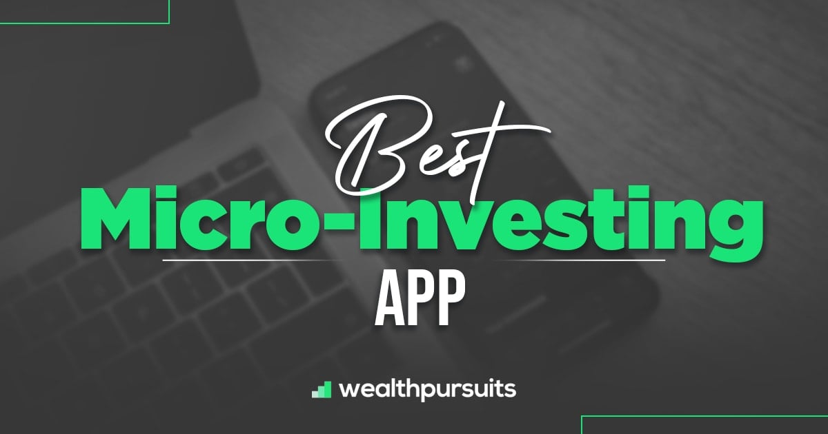 Best Micro-Investing App