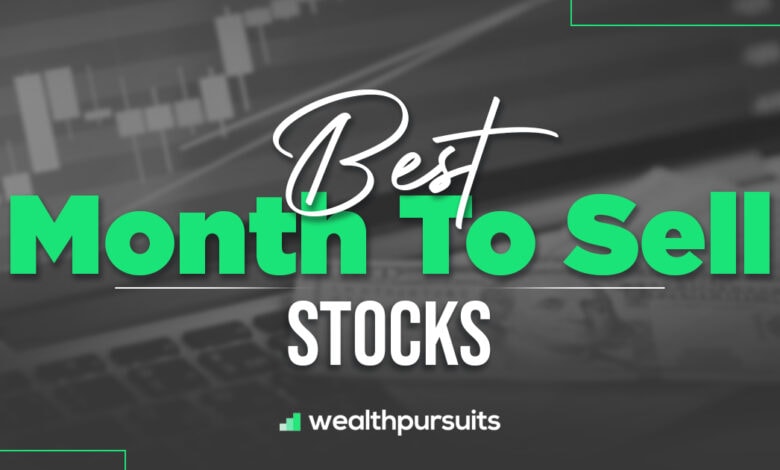 Best Month To Sell Stocks